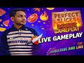 Live : Most Satisfying Game Ever! 😍 | Perfect Slices Gameplay #gaming