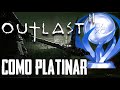Como Platinar #72 - Outlast 2 (PS4)