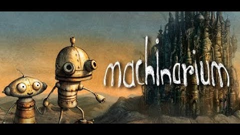 We Finally See Her!!  | Machinarium Gameplay Part-7