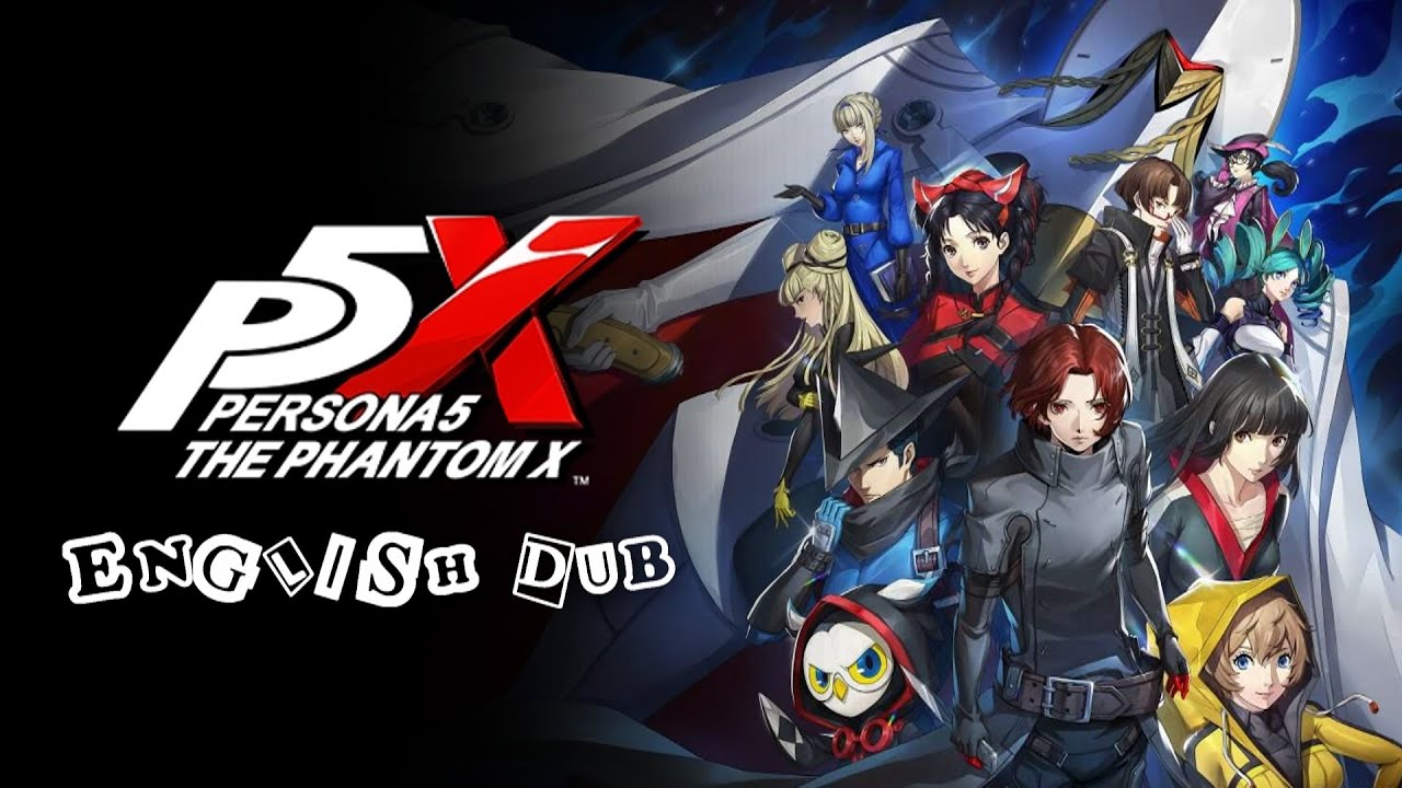 Persona 5: The Phantom X (английский дубляж)
