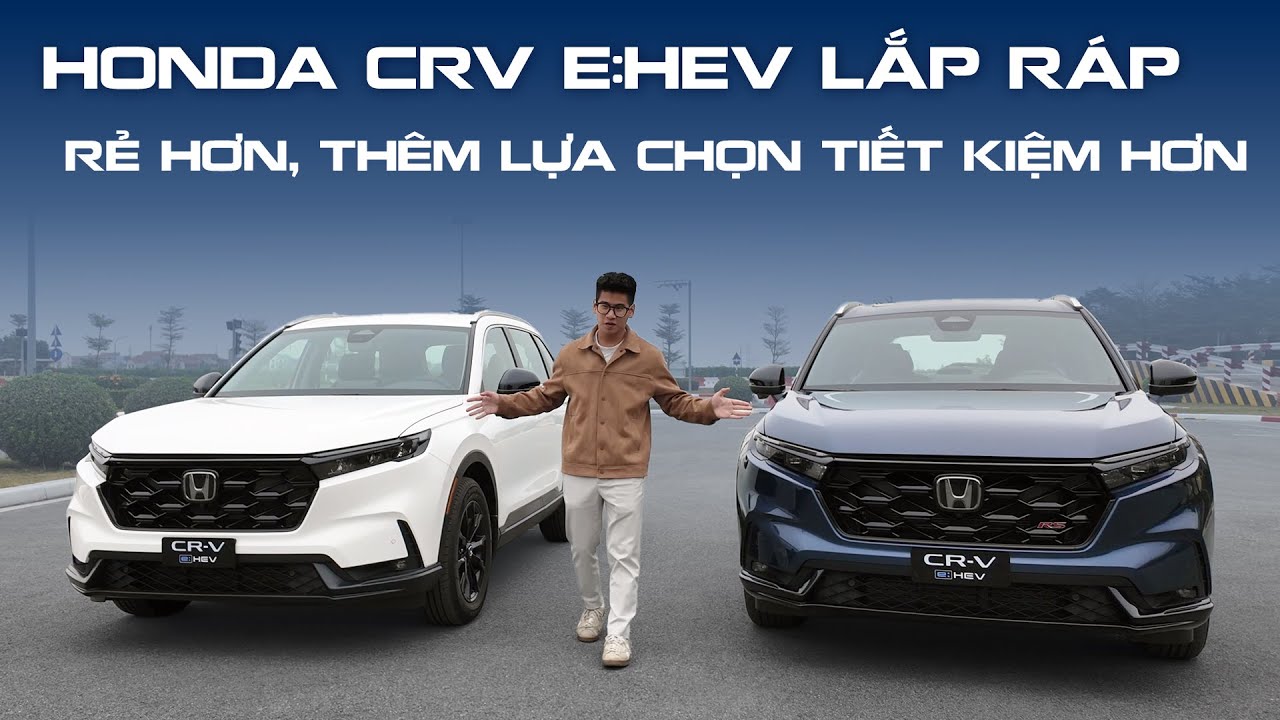 Khám phá nhanh phiên bản mới nhất Honda CRV e:HEV lắp ráp Việt Nam