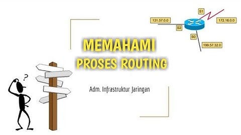 Memahami Proses Routing | Administrasi Infrastruktur Jaringan | TKJ