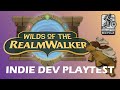 Wilds of the Realmwalker Indie Dev Playtest