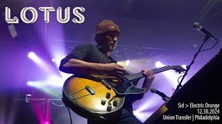 Lotus - Sid--Electric Orange 12.30.2024 Union Transfer - Philadelphia, PA 4K
