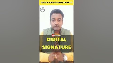 Digital Signature in Crypto #stocksncryptobyfi #shorts #ytshorts