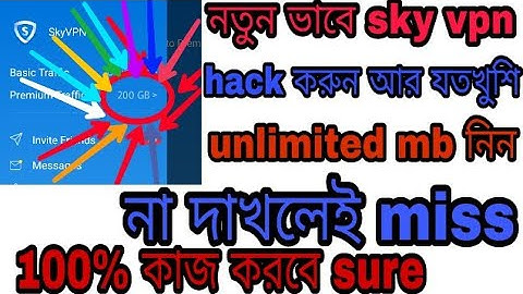 New tricks to Sky vpn hack 2018/easy way to hack 1000% working
