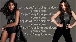 Fifth Harmony - Down (Lyrics)  - Durasi: 2:46. 