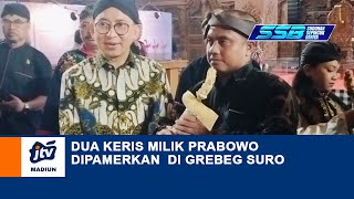 PONOROGO - Dua Keris Milik Prabowo Dipamerkan Di Grebeg Suro