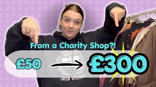 Turning £50 into £300?! Charity Shop Thrifting for Profit | UK Reseller 