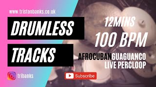 Afro Cuban Guaguanco Drumless Track With Click 100 Bpm