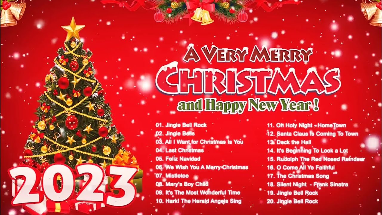 Last Christmas 2023 Christmas Songs Playlist Old Christmas Songs Last Christmas 2023 Christmas Songs Playlist Old Christmas Songs