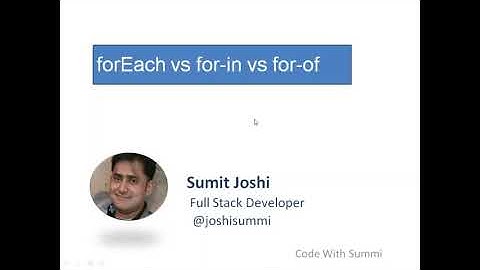 forEach vs for-in vs  for-of in Javascript