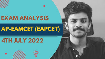 AP EAMCET (EAPCET) JULY 4 2022 | EXAM ANALYSIS | GET MY UNI