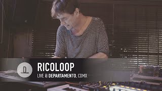 Ricoloop | Live @ Departamento, CDMX