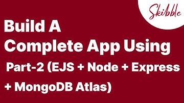 Build App using EJS,Node, Express and Mongo[Beginner Level ] Part-2