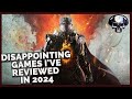 The disappointing games ive reviewed in 2024 so far