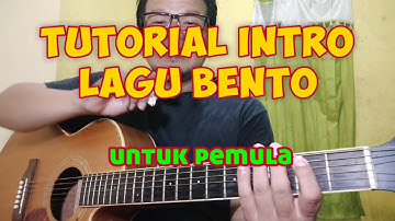 tutorial intro lagu bento (iwan fals) untuk pemula