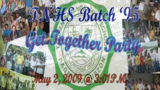 TNHS Batch 94-95 get together.