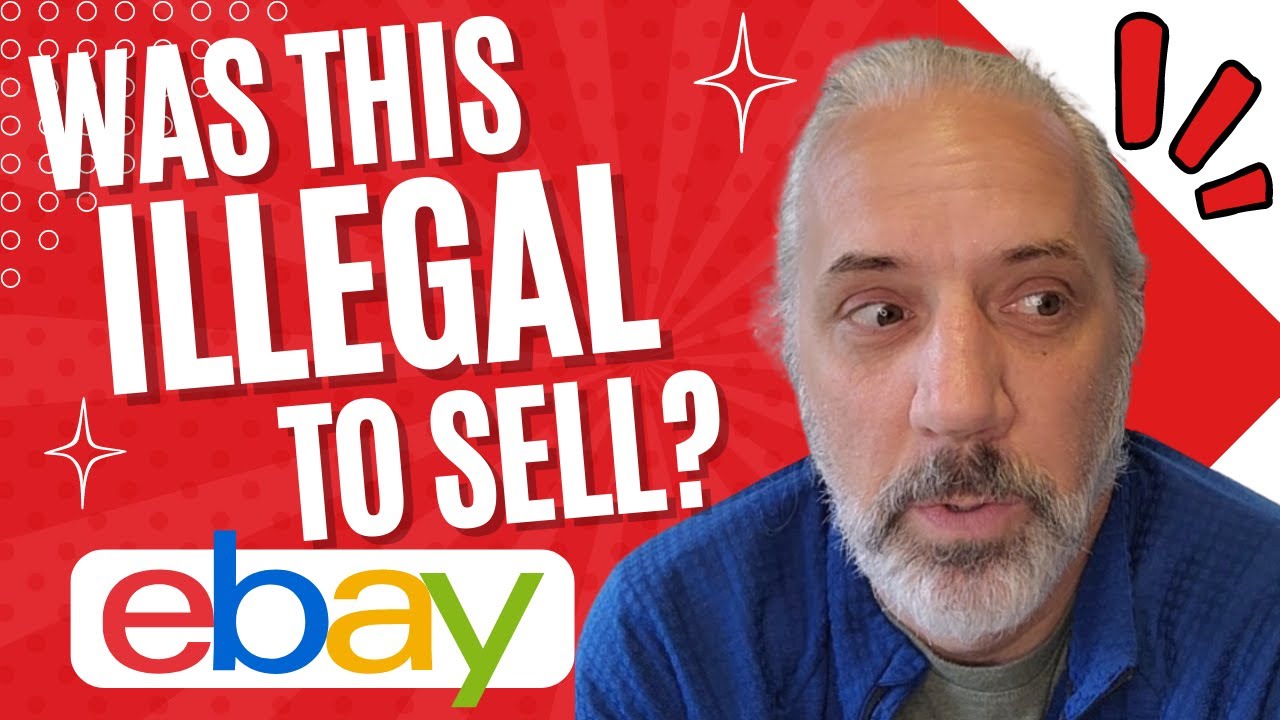Illegal to Sell This on ebay? New Seller Building an ebay Business up ...