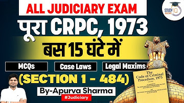 Complete CrPC in 1 Lecture | Criminal Procedure Code, 1973 | All Law Exams