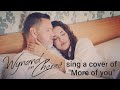 Wynand & Cheree sing a cover of "More of you" (Lyric Video)
