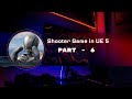 First Shooter Game in Unreal Engine 5 Part - 6 (Enemy Damage 2)