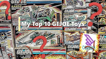 My Top 10 G.I. JOE Toys