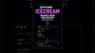 Python Pro Hack - IceCream Makes Debugging 10x Better ||  #coding #python #programming