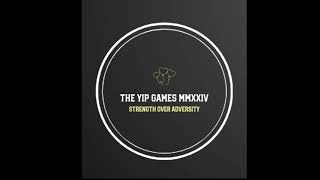 Yip Games MMXXIV™️ Official Intro