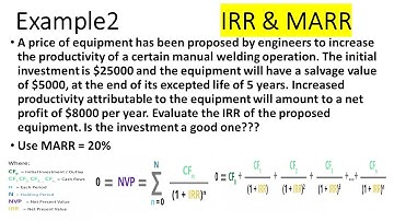 Example on IRR and MARR. (Internal Rate of Return, Minimum Acceptable Rate of Return)