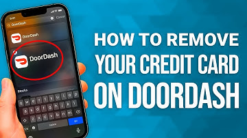 Zo verwijdert u uw creditcard van DoorDash: eenvoudige stappen!