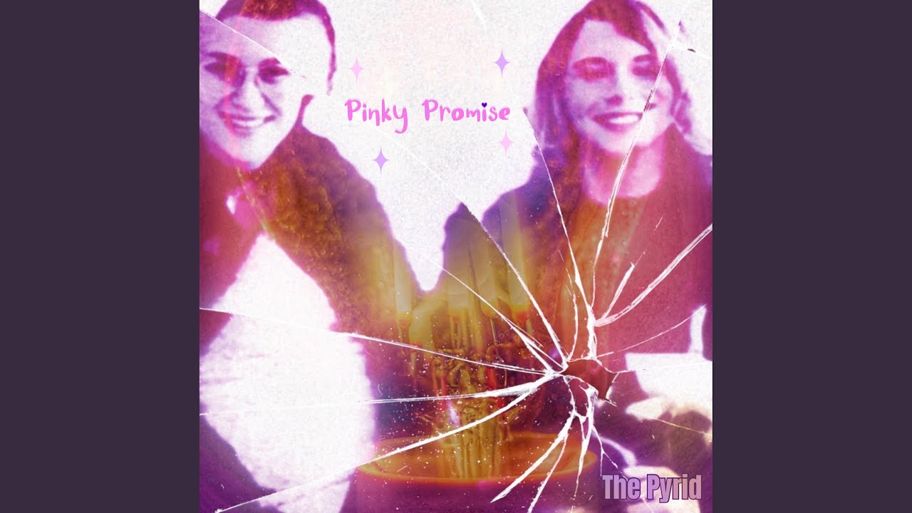 Pinky Promise - YouTube