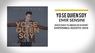 Video thumbnail of "YO SE QUIEN SOY - Emir Sensini [Video Lyric & Acordes]"