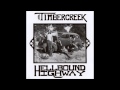 Timbercreek - Pass The Bottle