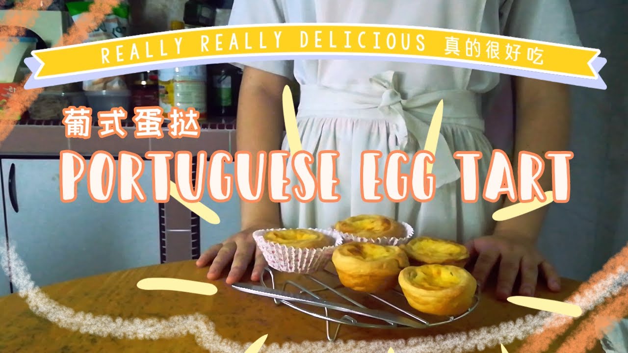 BT ep.1 PORTUGUESE EGG TART 菜鸟挑战 第一集 葡式蛋挞 | truly shocked by the out come 真心被自己的实力吓到