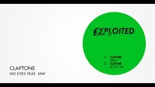 Video thumbnail of "Claptone - No Eyes feat. Jaw | Exploited"