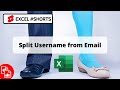 Separate Username from Email - Excel #Shorts