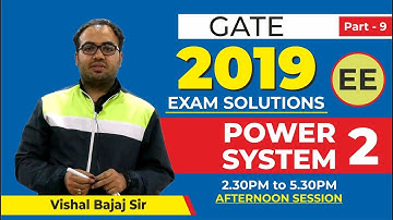 4 | GATE 2019 SOLUTIONS | EE | POWER SYSTEM
