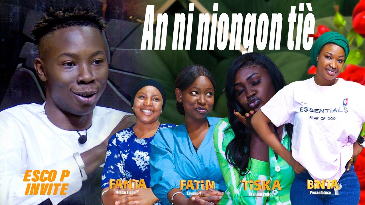 AN NI NIONGON TIE avec ESCO P