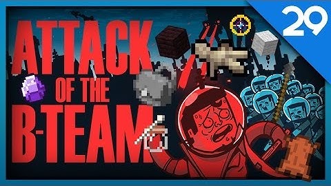 Attack of the B-Team : Episode 29 - WITCHERY CRAFTING AND REMODELING!?!?!