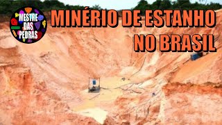 Minério De Estanho No Brasil