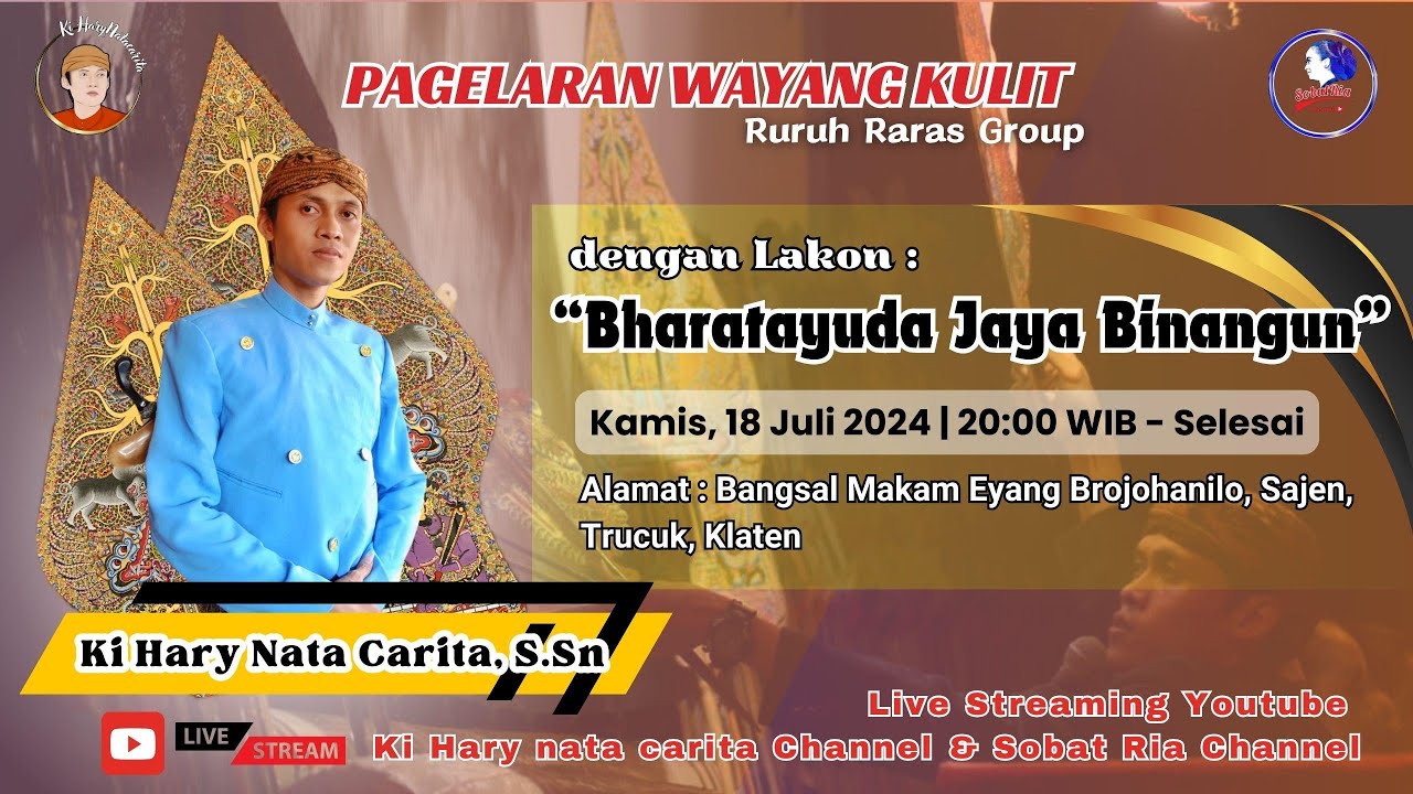 LIVE Ki Hary Nata Carita, S.Sn. Lakon Bharatayuda Jaya Binangun, Brojohanilo, Sajen, Trucuk, Klaten