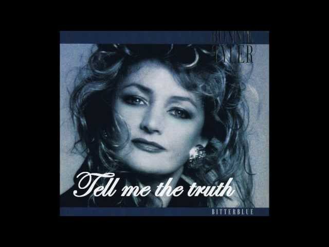 Bonnie Tyler - Tell Me The Truth