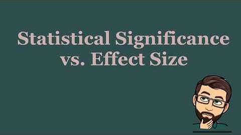 P value versus effect size