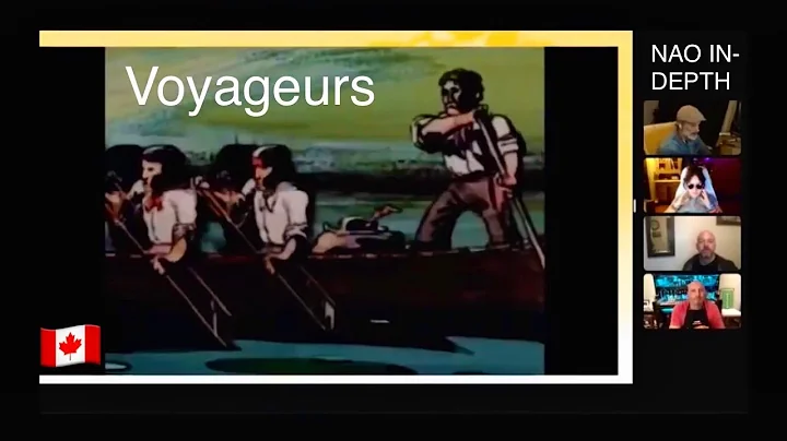 Who are the Voyageurs? NAO IN-DEPTH CANADA (Short-history)