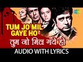 Miniature de la vidéo de la chanson Tum Jo Mil Gaye Ho