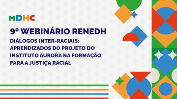 🎥🔴#AoVivo|  9º Webinário ReneDH