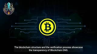 Understanding Blockchain DNS  Enhancing Security and Transparency