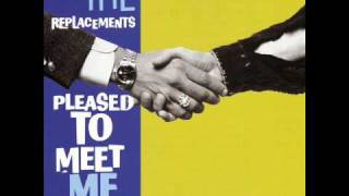 Video thumbnail of "The Replacements - Alex Chilton"