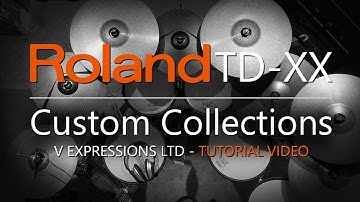 Creating Custom Kit Collections for Roland TD Drum Modules | V Expressions Ltd